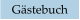 Gästebuch